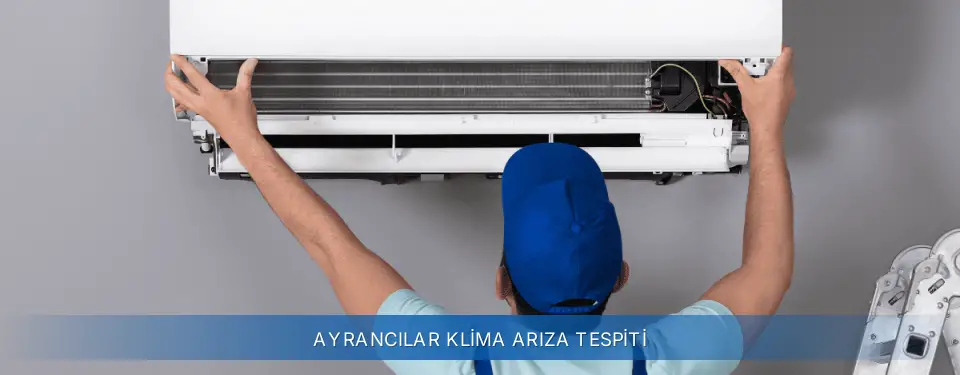 Ayrancılar İlçemi General Electric Klima Arıza Tespiti